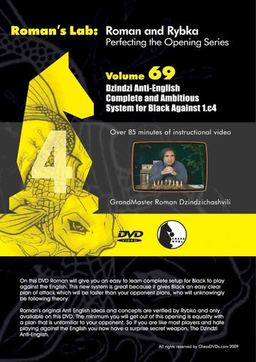 ROMAN'S LAB - VOLUME 69 - Dzindzi Anti-English Complete and Ambitious Systems for Black Against 1. c4