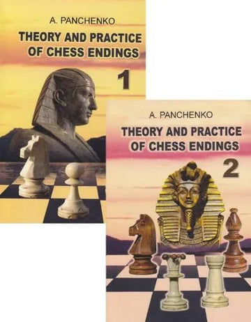 Theory and Practice of Chess Endings - Vol. 1 & 2