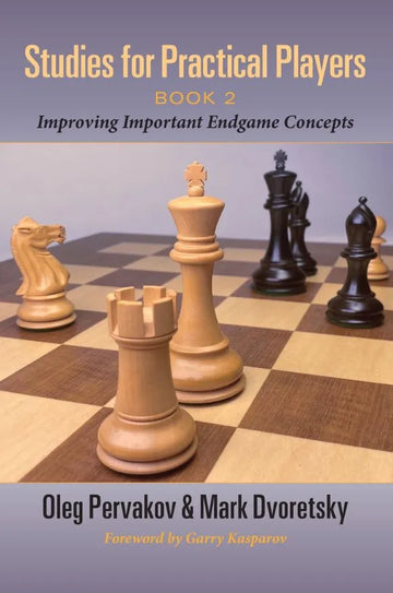 Studies for Practical Players: Book 2