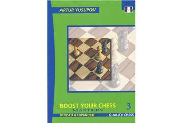 Boost Your Chess 3 Mastery
