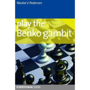 EBOOK - Play the Benko Gambit