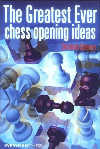 EBOOK - Greatest Ever Chess Opening Ideas