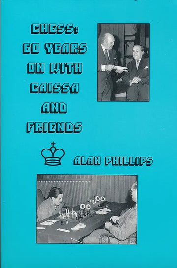 CLEARANCE - Chess - 60 Years On With Caissa and Friends