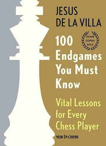 100 Endgames You Must Know - 6th Edition - HARDCOVER