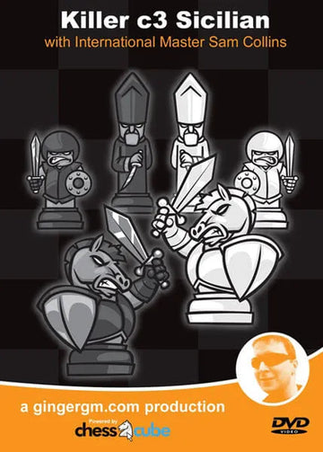 Killer c3 Sicilian with International Master Sam Collins