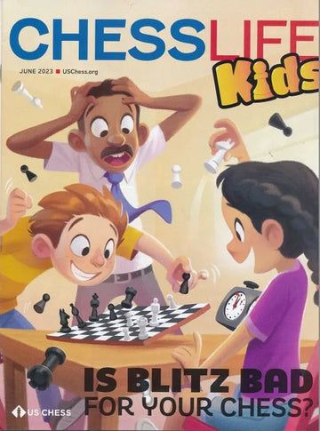 CLEARANCE - Chess Life for Kids Magazine - June 2023 Issue