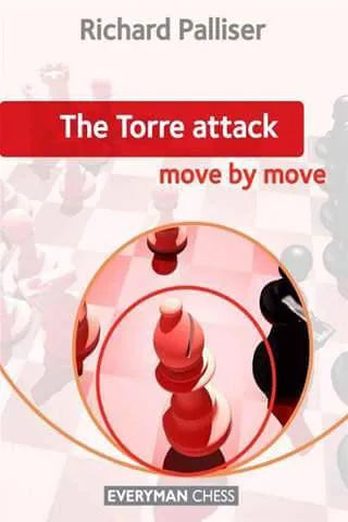 EBOOK - The Torre Attack - Move by Move