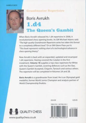 Grandmaster Repertoire 1B - 1. d4 - The Queen's Gambit
