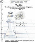 E-DVD FOXY OPENINGS - Volume 164 - Opening Ideas and Techniques for Young and Improving Players - Vol. 1