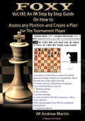 E-DVD FOXY OPENINGS - Volume 185 - Assess Any Position and Create a Plan #1