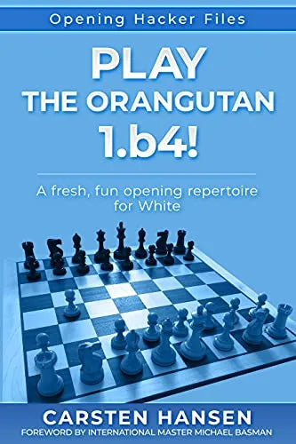 Play the Orangutan: 1.b4
