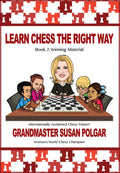 Learn Chess the Right Way - Book 2