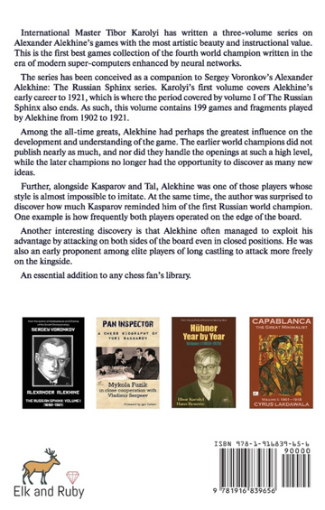 PRE-ORDER - Alekhine’s Remarkable Games – Volume I: 1902-1921