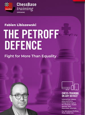 DOWNLOAD  - Chessbase Training - The Petroff Defence - Fight for More Than Equality