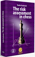 PRE-ORDER - The Risk Assessment in Chess - HARDCOVER