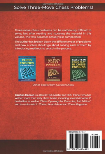 Three-Move Chess Problems - And How to Solve Them