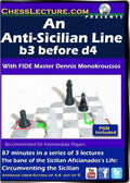 An Anti-Sicilian Line- b3 before d4 Front