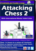 Attacking Chess 2 - Chess Lecture - Volume 68