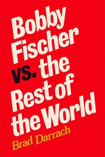 Bobby Fischer vs. Rest World