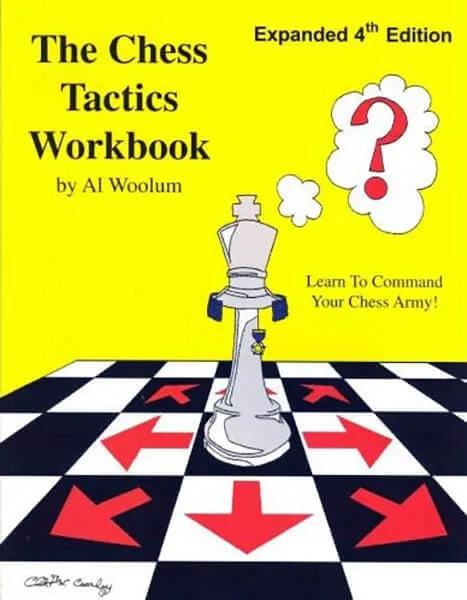The Chess Tactics Workbook (Al Woolum)