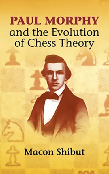 Paul Morphy Evolution Theory