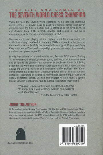 The Life & Games of Vasily Smyslov - VOL 1
