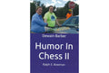 Humor in Chess II