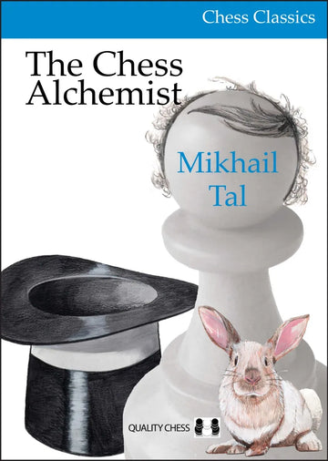 The Chess Alchemist - PAPERBACK