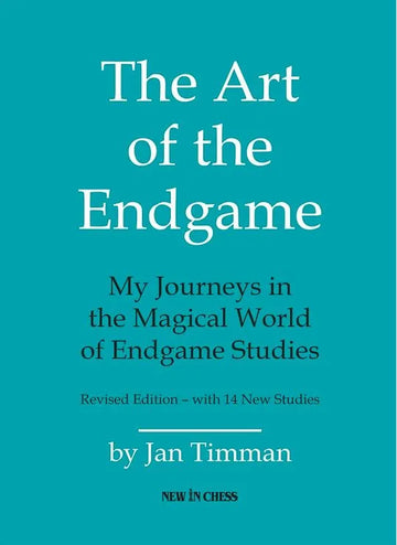 The Art of the Endgame: My Journeys in the Magical World of Endgame Studies