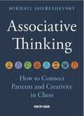 Associative Thinking: How to Connect Patterns and Creativity in Chess