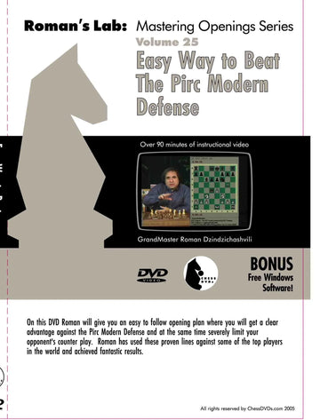ROMAN'S LAB - VOLUME 25 - The Easy Way to Beat the Pirc Modern Defense