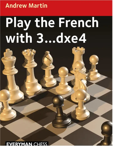 Play the French with 3...dxe4