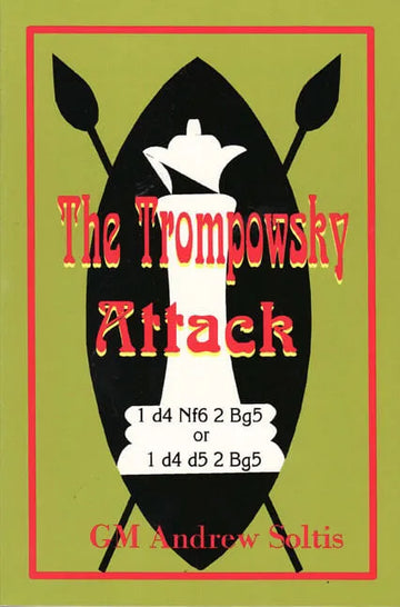 CLEARANCE - The Trompowsky Attack