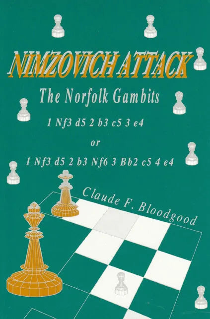 CLEARANCE Nimzovich Attack Norfolk Gambits