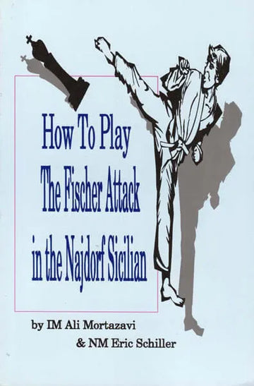 CLEARANCE - The Fischer Attack in the Najdorf