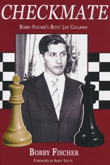 CLEARANCE - Checkmate - Bobby Fischer's Boys' Life Columns