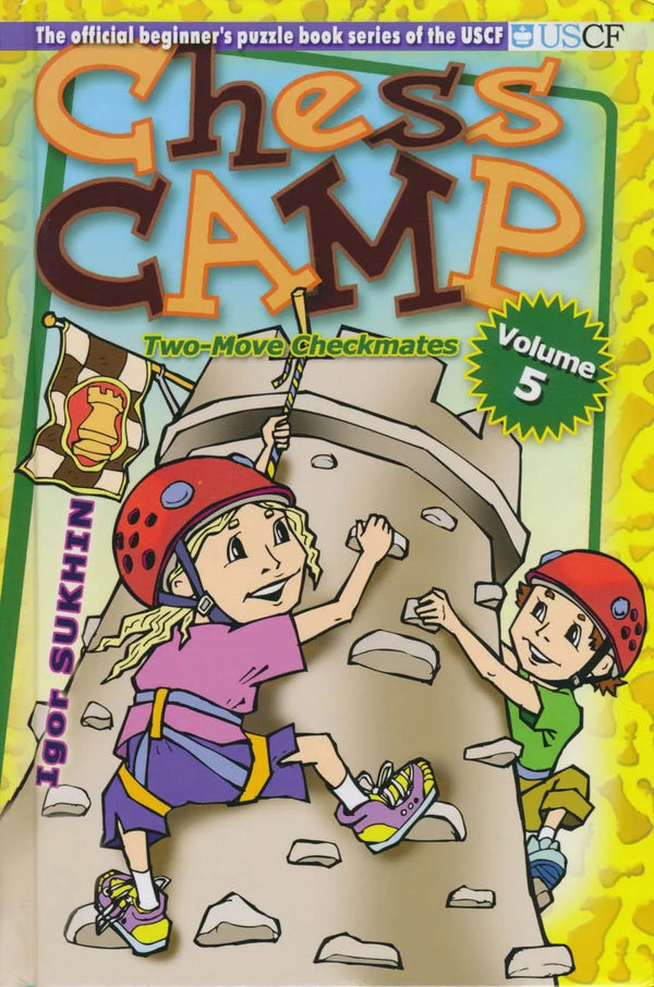 Chess Camp VOLUME 5