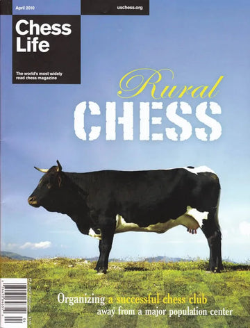 CLEARANCE - Chess Life Magazine - April 2010 Issue