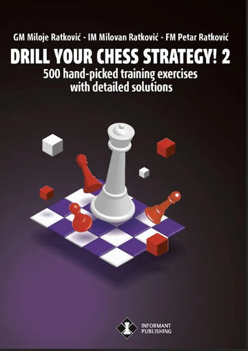 PRE-ORDER - Drill Your Chess Strategy! 2