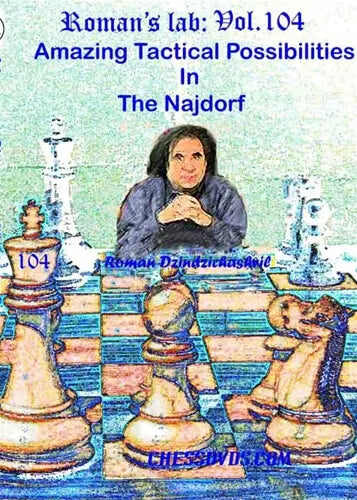 E-DVD ROMAN'S LAB - VOLUME 104 - Amazing Tactical Possibilities in the Najdorf