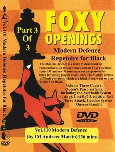 E-DVD FOXY OPENINGS - VOLUME 110 - Modern Defence Repertoire for Black Part 3