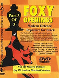 FOXY OPENINGS - VOLUME 110 - Modern Defence Repertoire for Black Part 3