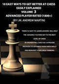 FOXY OPENINGS - VOLUME 116 - 10 Easy Ways to Get Better at Chess - Advanced
