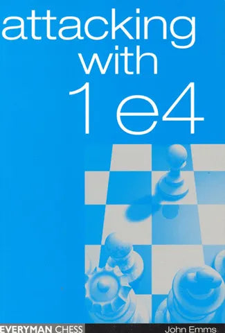 EBOOK - Attacking with 1. e4