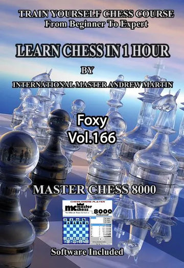 Foxy Openings - Volume 166 - Learn Chess in One Hour