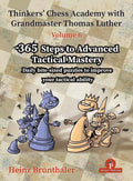 Thinkers’ Chess Academy with Grandmaster Thomas Luther – VOLUME 6