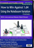 How to Win Against 1.d4 using the Noteboom Variation Front