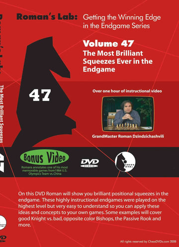ROMAN'S LAB - VOLUME 47 - The Most Brilliant Squeezes Ever in the Endgame
