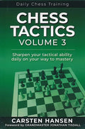 Daily Chess Training - Chess Tactics - Vol. 3