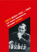 Chess Duels 1921-1924